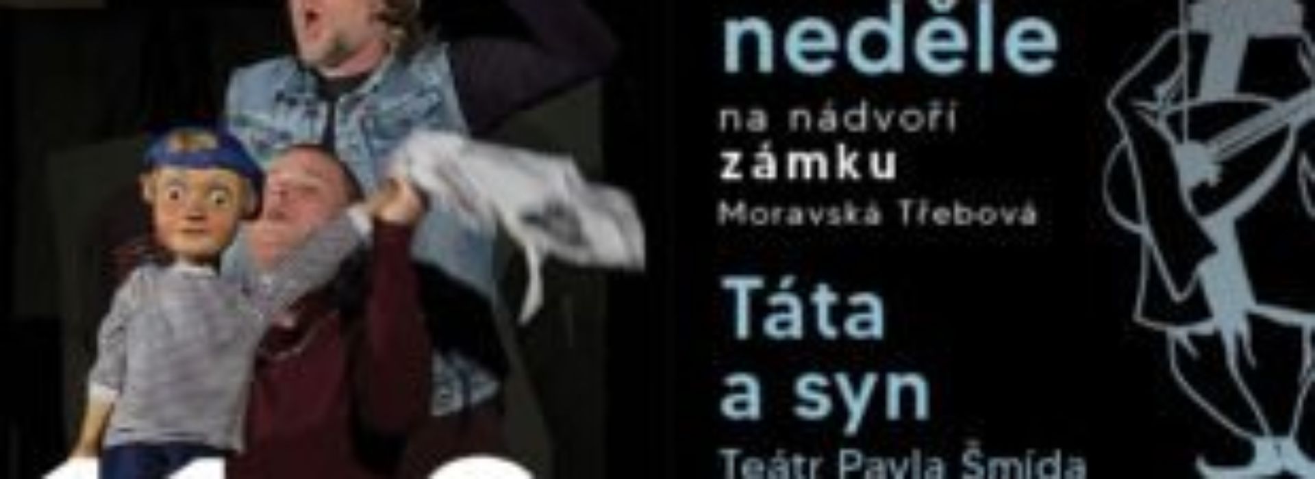 Táta a syn – Teátr Pavla Šmída